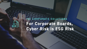 Featured image For Corporate Boards,Cyber Risk is ESG Risk