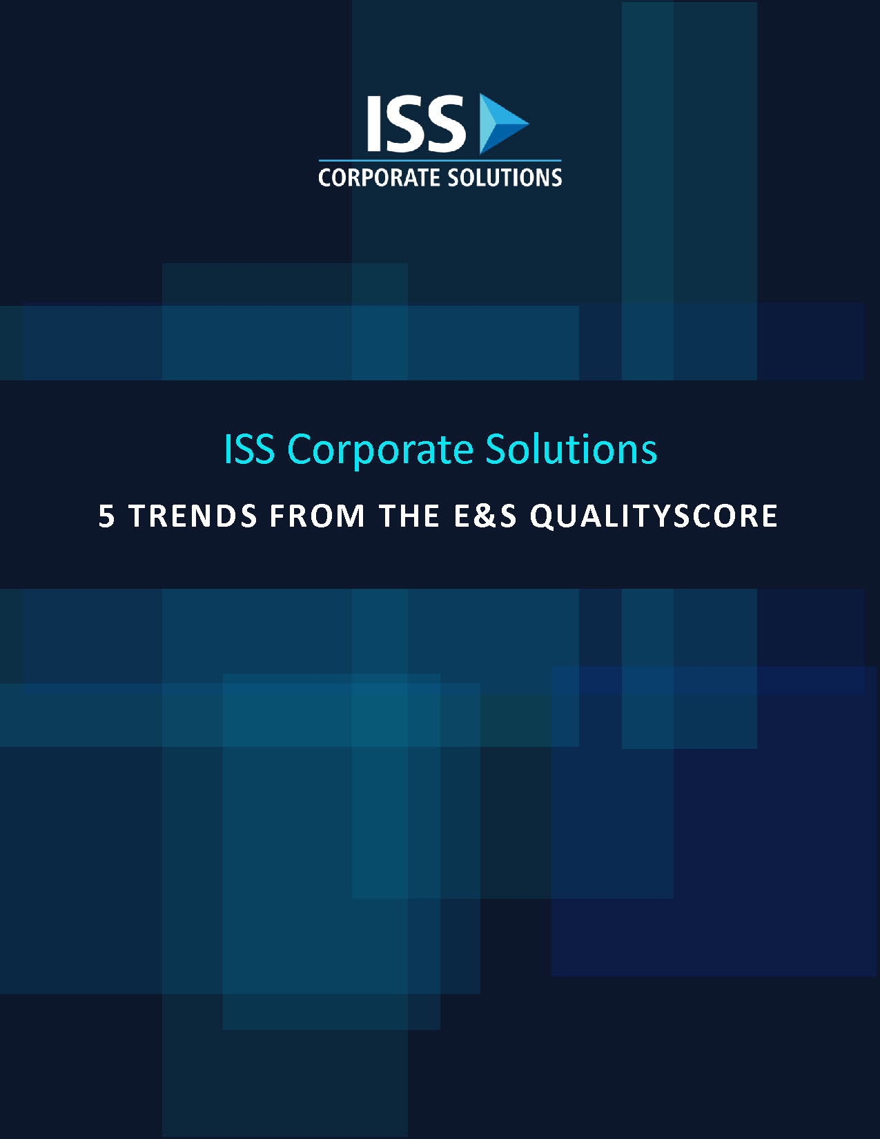 5 Trends from the E&S QualityScore