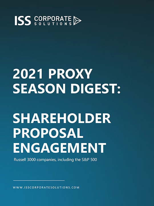 2021 Proxy Season Digest: Shareholder Proposal Engagement